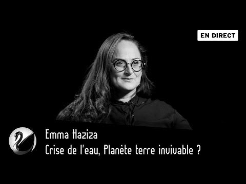 Crise de l'eau, planète terre invivable ? Emma Haziza [EN DIRECT]