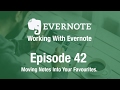 Working With Evernote | Ep 42 | Moving Note To Shortcuts