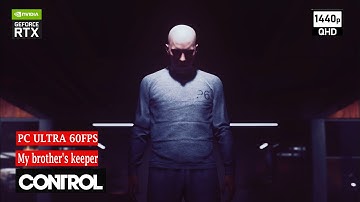 Control My brother keeper Gameplay Walkthrough