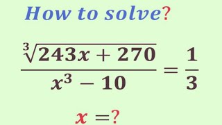 A  awesome mathematics problem | Olympiad Question | can you solve this cubic root problem | x=?