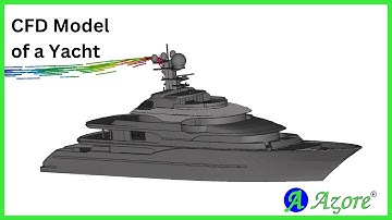 CFD Simulation of a Yacht Using Azore CFD