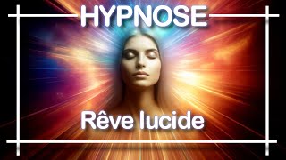 HYPNOSE pour dormir rapidement et faire un rêve lucide - MERCREDI 10 avril 2024