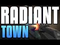 WELCOME TO RADIANT TOWN!