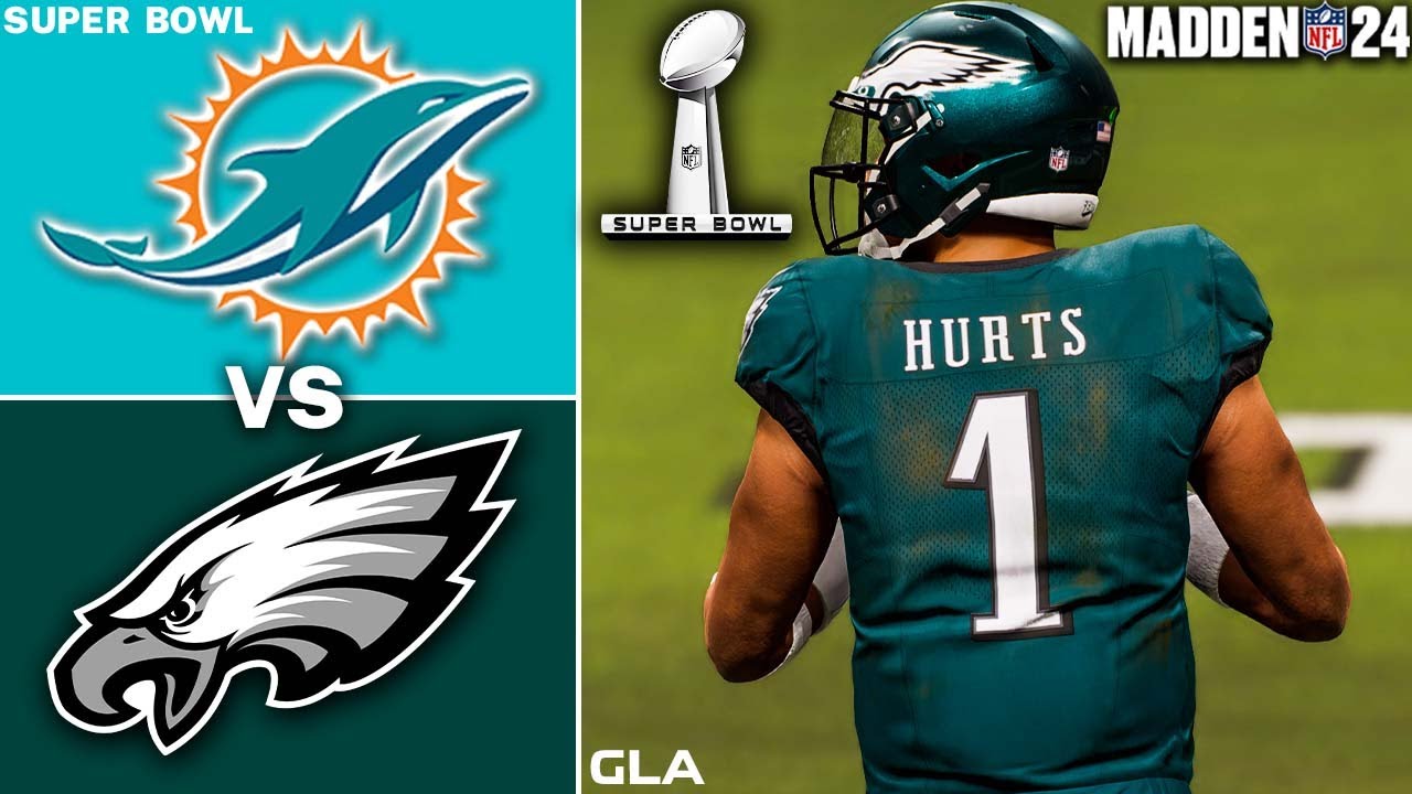 Eagles vs. Dolphins Simulation Super Bowl 58 Madden 24 PS5 YouTube