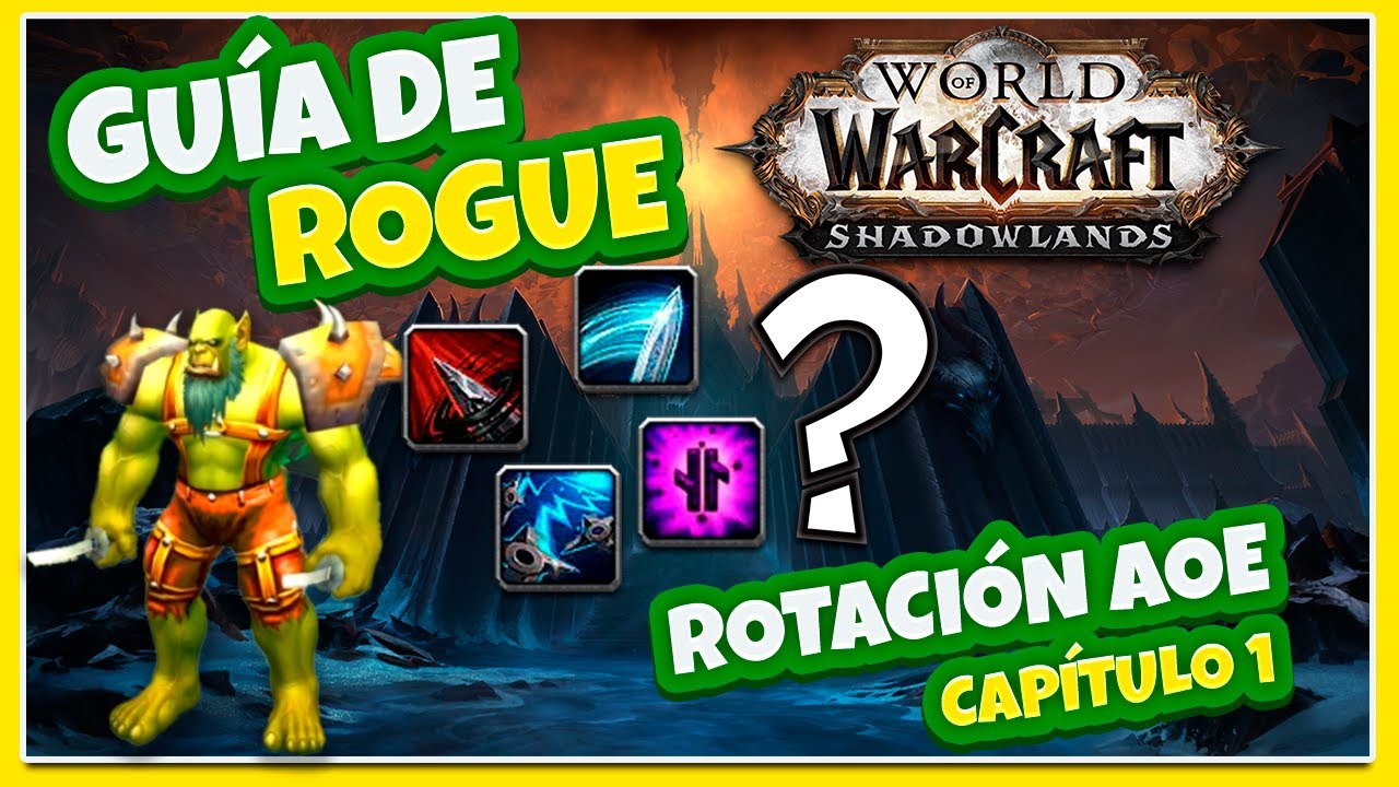 Guía PICARO AoE DPS | Shadowlands