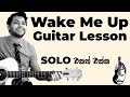 Wake Me Up Guitar Lesson | Avicci | Chords | Solo | Sinhala Guitar Lesson