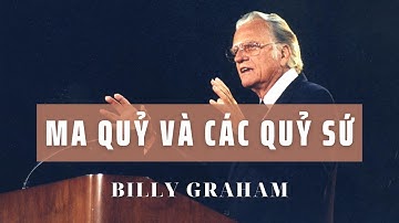 MA QUỶ VÀ CÁC QUỶ SỨ //  BILLY GRAHAM (TEXAS 1971)