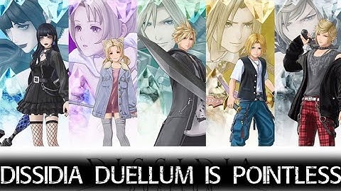 Square Enix Continues Treat Dissidia Like Trash - Dissidia Duellum Final Fantasy Discussion