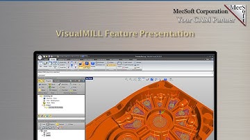 VisualMILL Feature Presentation