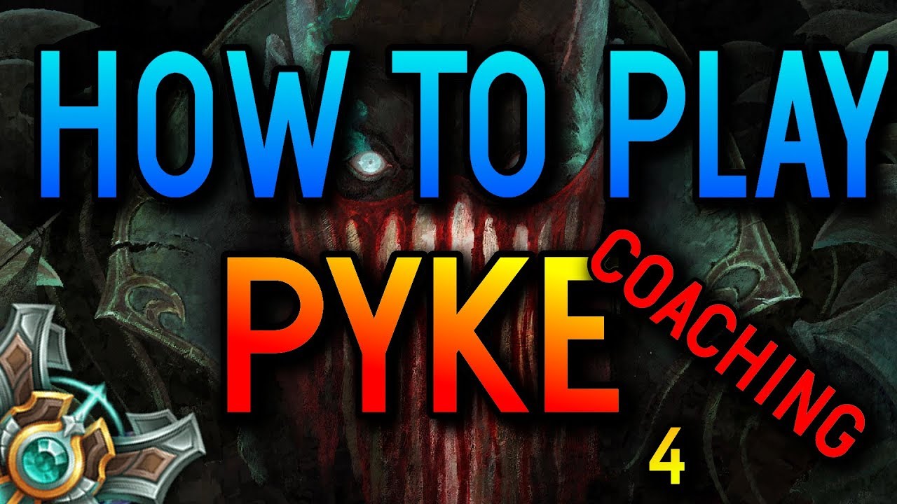 HOW TO PLAY PYKE SUPPORT - Coaching Gold  - League of Legends