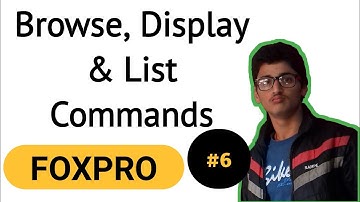 Browse, Display And List command in FoxPro || What is browse list and display command in FoxPro ||