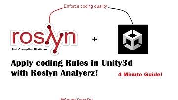 Roslyn Analyzer in Unity | Improve Enforce Coding Ruleset | Unity 2020.2 Update