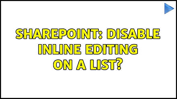 Sharepoint: Disable inline editing on a list?