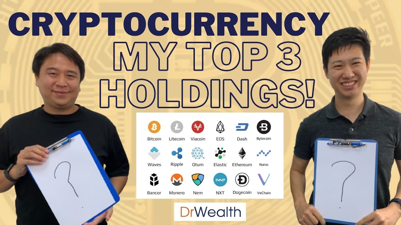 Our Top 3 Cryptocurrency Holdings | ft Chris Long & Aik Keong
