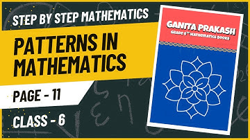 Class 6 Maths | Chapter 1 Patterns in Mathematics | Ganita Prakash | Figure It Out Page 11 Explained