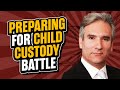 How To Prepare For A Child Custody Battle Call - (248) 588-3333 - Michigan Lawyers