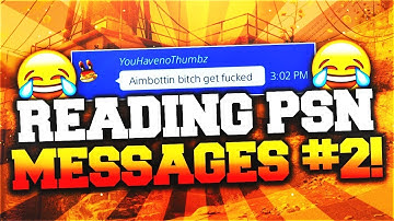 AIMBOT! READING PS4 HATE MESSAGES... | READING PSN MESSAGES #2