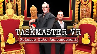 Taskmaster VR Release Date Announcement