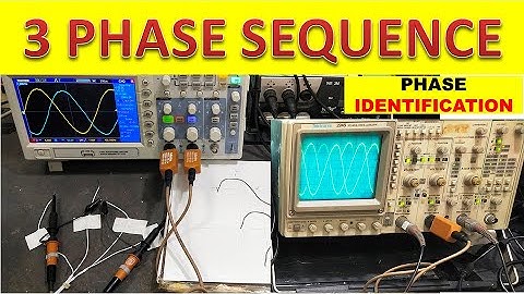 {900} three-phase sequence detection using oscilloscope