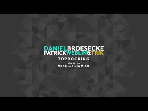 Daniel Broesecke & Trik - Friendly Going (Dimmish Remix)