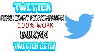 TWITTER MENGHEMAT PENYIMPANAN? BUKAN TWITTER LITE || Twitter tutorial screenshot 2