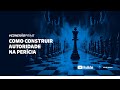 Como Construir AUTORIDADE na Perícia