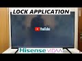 Hisense vidaa smart tv how to lock youtube app