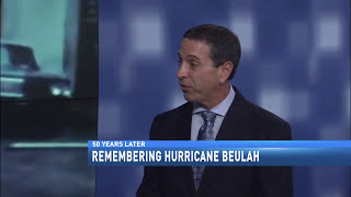 Hurricane Beulah 50th Anniversary