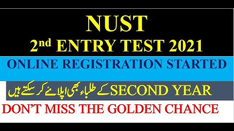 NUST ENTRY TEST 2021|| NET 2 REGISTRATION STARTED|| NUST ADMISSIONS || NUST FEE STRUCTURE