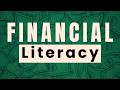Financial Literacy: 9 Steps to Financial Freedom