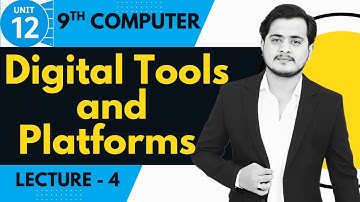 Digital Tools and Platforms | 9th Computer - Chapter 12 