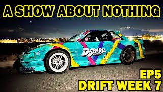 Drift Week 7 - Ep5 - Back at Apple Valley Speedway and I love it