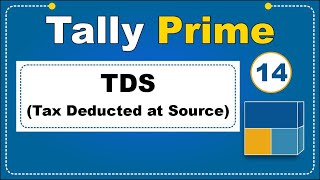 How to Calculate &amp; Deduct TDS in Tally Prime | Full Practical Guide #tds #tdsintally