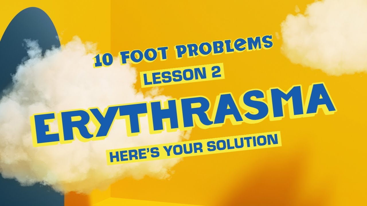 Lesson 2: Solution to Erythrasma (Wash, Dry and Swab)