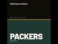 Packers 2025 Season in Review