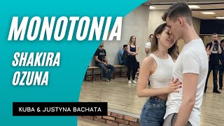 Shakira & Ozuna - Monotonía | Kuba & Justyna Bachata Dance Style ...