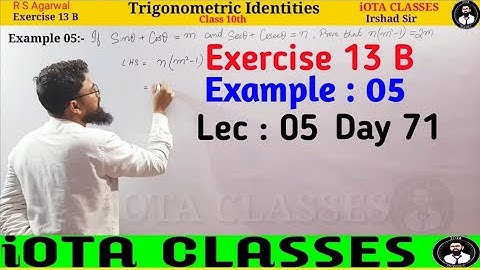 Trigonometric Identities Chapter 13 B Example 05 R S Agarwal || R S Agarwal Exercise 13 B Example 05