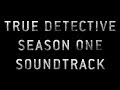 Bob Dylan - Rocks & Gravel - True Detective Season One Soundtrack