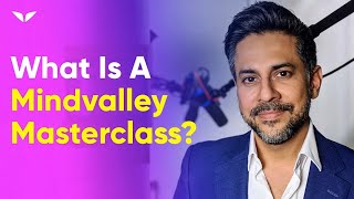 What Is A Mindvalley Masterclass?