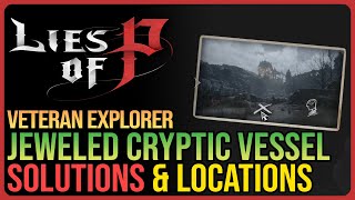 Jeweled Cryptic Vessel Solution Lies of P