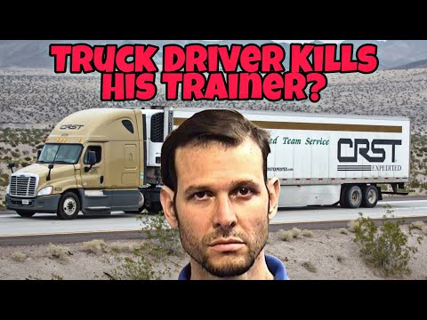CRST Truck Driver Arrested For Making His Trainer Co Driver Disappear