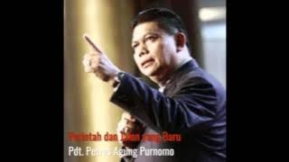Pdt. Petrus Agung Purnomo - Perintah dan Jalan yang Baru