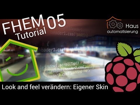 FHEM-Tutorial Part 5: Look and feel verändern | haus-automatisierung.com