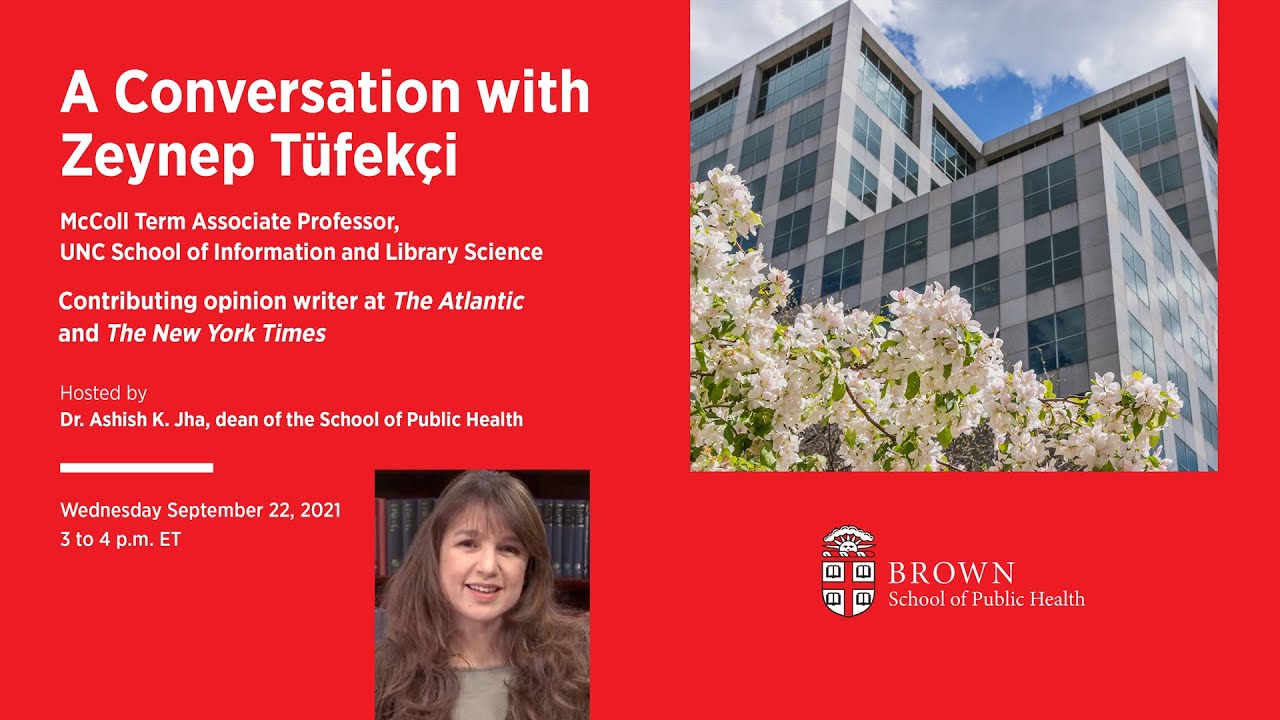 A Conversation with Dr. Zeynep Tüfekçi