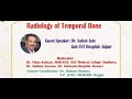 Hrct temporal bone by dr satish jain