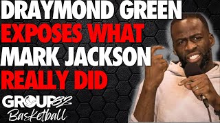 Draymond Green Exposes What Mark Jackson Really Did