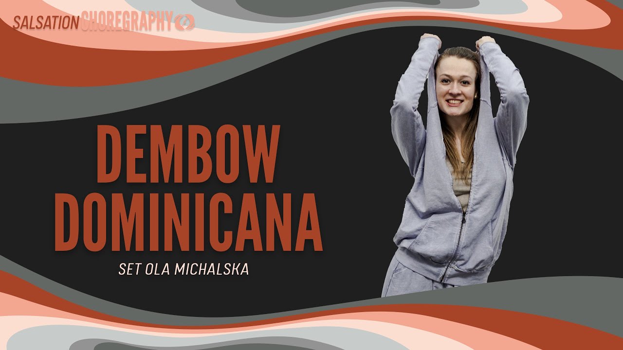Dembow Dominicana - Salsation® Choreography by SET Ola Michalska - YouTube