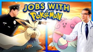 Which Jobs Would Pokemon Have?
