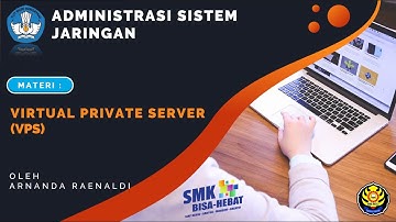 Konsep dasar Virtual Private Server - Administrasi Sistem Jaringan