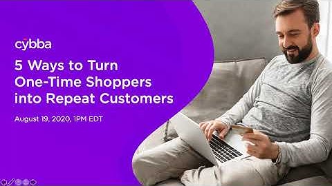 5 Ways to Turn One Time Shoppers into Repeat Customers